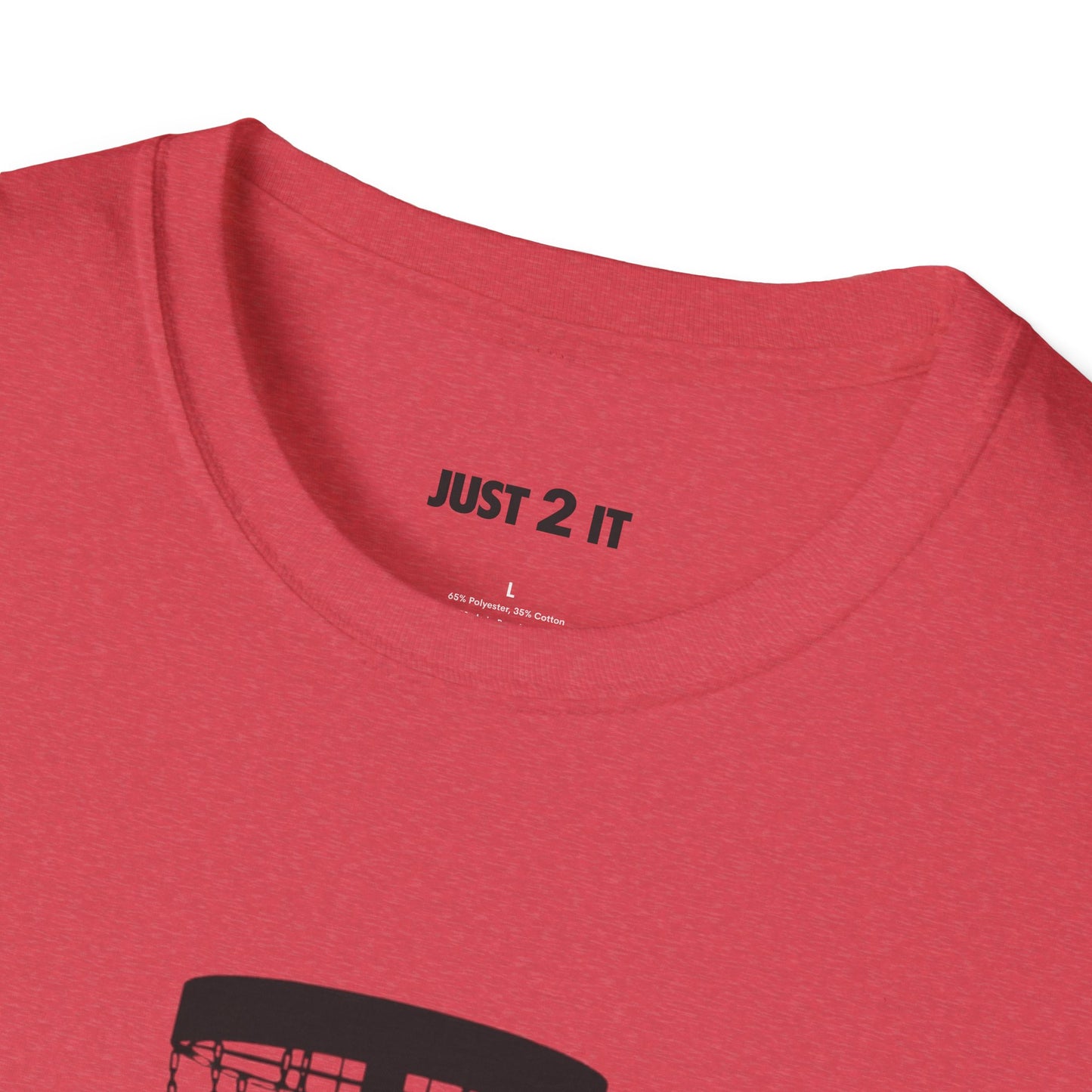 Just 2 It Basket Softstyle Tee